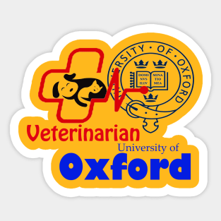 veterinarian from oxford university Sticker